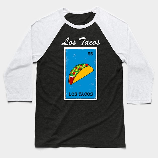 Los Tacos Loteria Mexican Bingo Arts Humor Novelty Funny Baseball T-Shirt by Heather Lee Perry McMillion